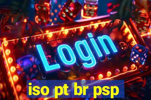 iso pt br psp